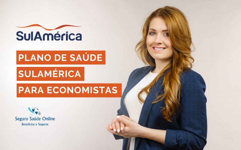 Tabela do Plano de Saúde SulAmérica para Economistas Inscritos no CORECON​